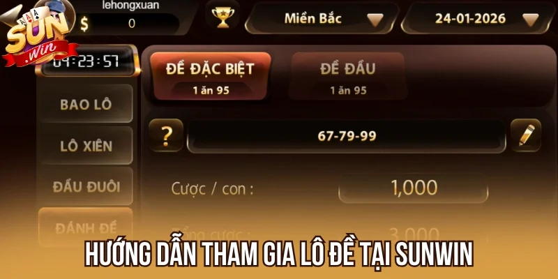 Quy trình chơi Lô Đề tại cổng game Sunwin